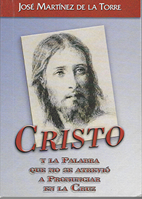 Cristo y la Palabra que no se atrevió a pronunciar en la Cruz
