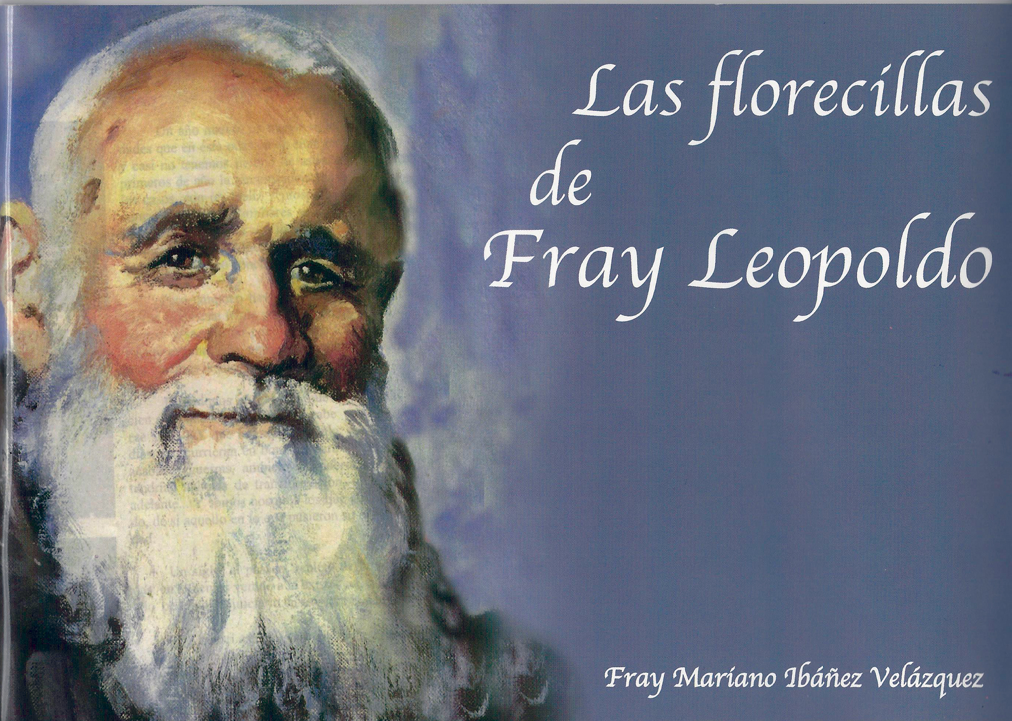 Las florecillas de fray Leopoldo