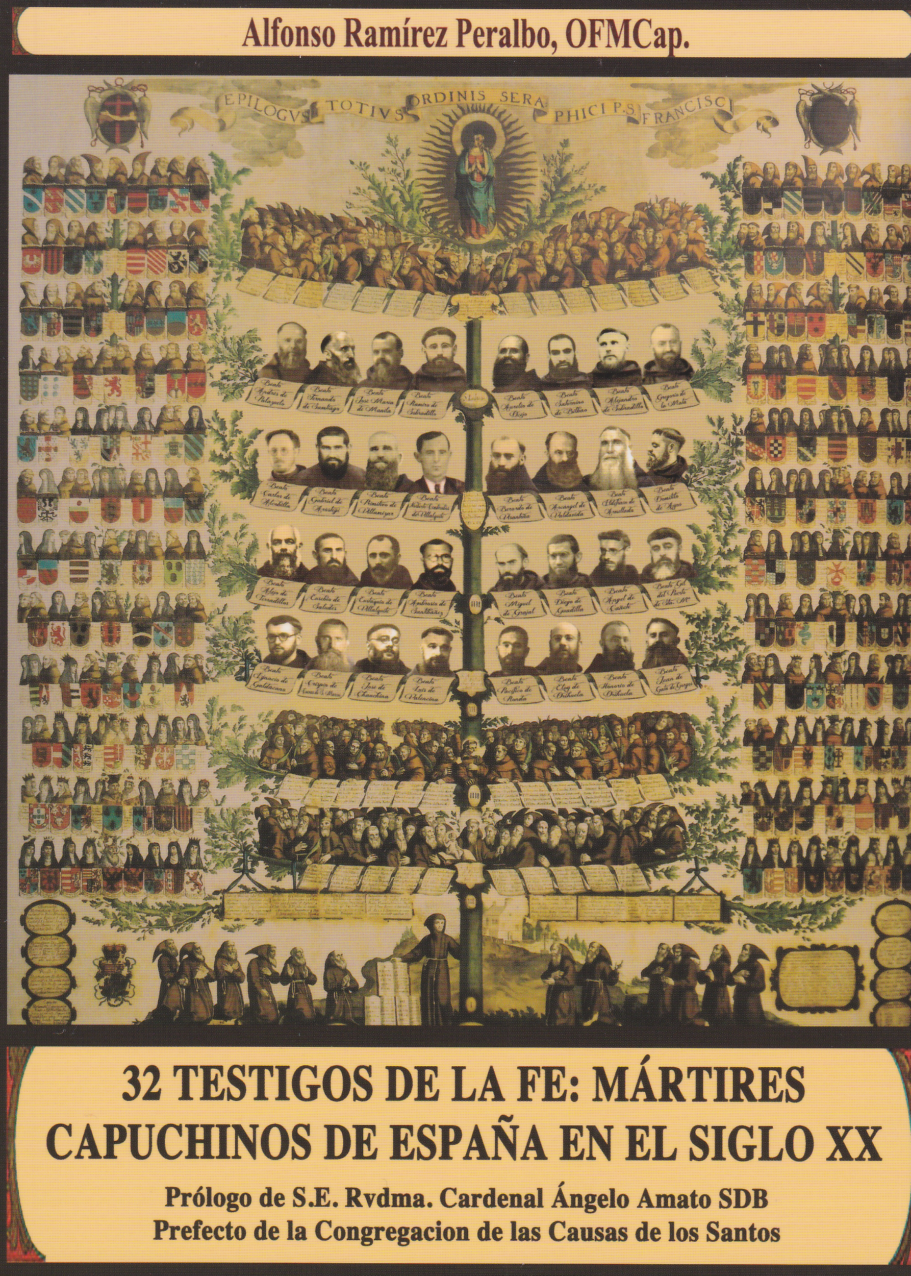 32 testigos de la Fe. Mártires Capuchinos de España en el Siglo XX