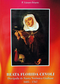Beata Florida Cevoli. Discípula de Santa Verónica Giuliani