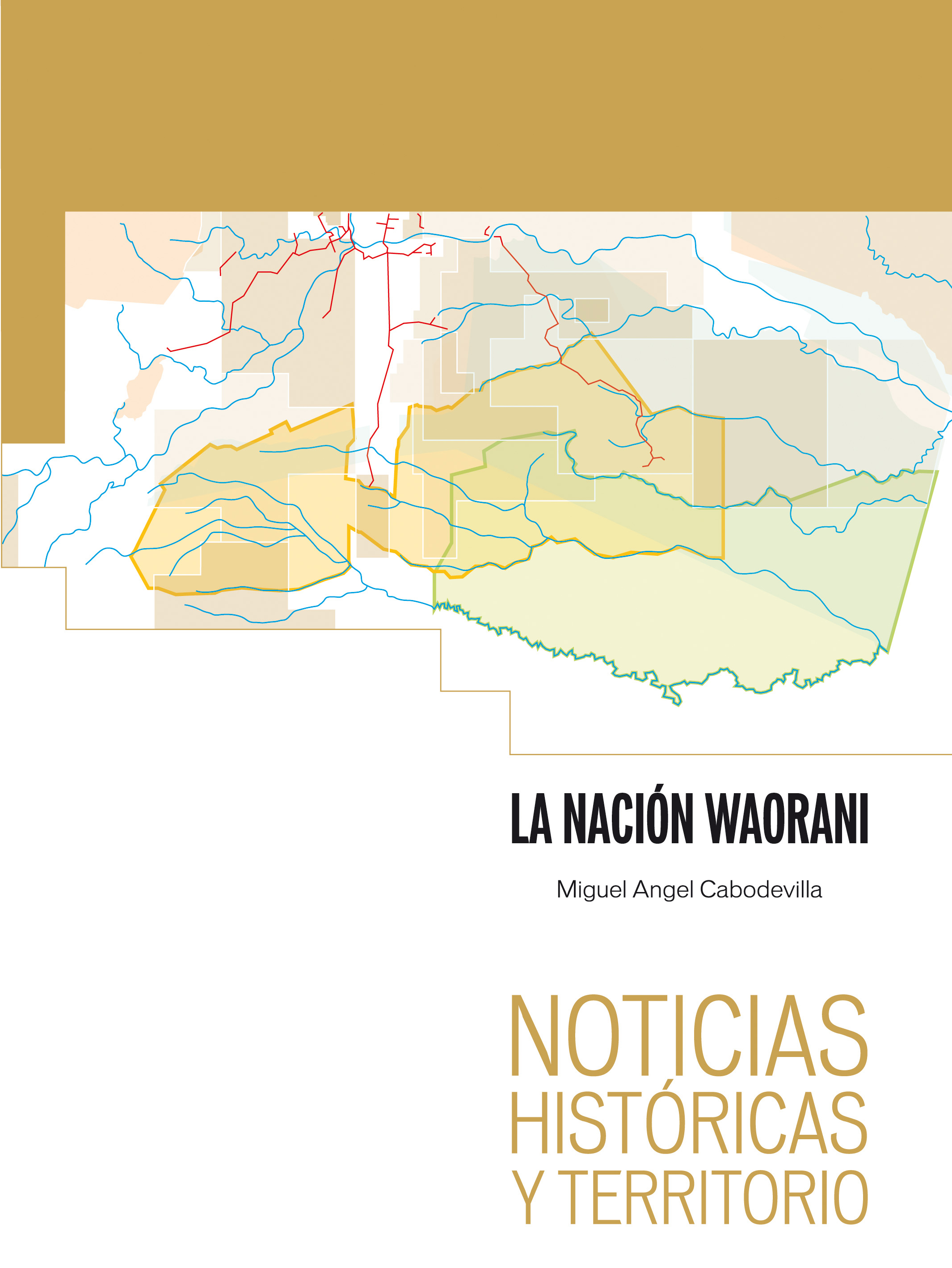 La nación Waorani. (PDF)